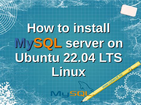 How To Install MySQL Server On Ubuntu 22 04 LTS Linux NixCraft