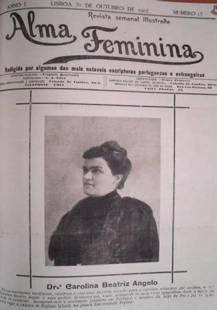 This beautiful lady right here: File:Alma Feminina, 31 de Outubro de 1907 - Carolina ...