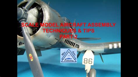 Scale Model Aircraft Construction Techniques And Tips Part 2 Youtube