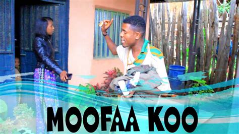 Komeedii Afaan Oromoo Haaraa 2014 Moofaakoo Youtube
