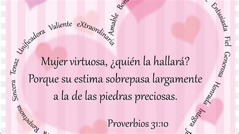 Mujer Virtuosa Proverbios Mujer Virtuosa Frases Frases Del Amor My