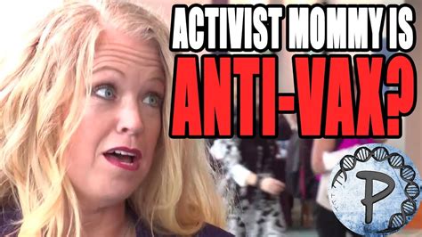 Activist Mommy Is Anti Vax Youtube