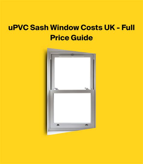 Upvc Sash Window Costs Uk Full Price Guide For 2024