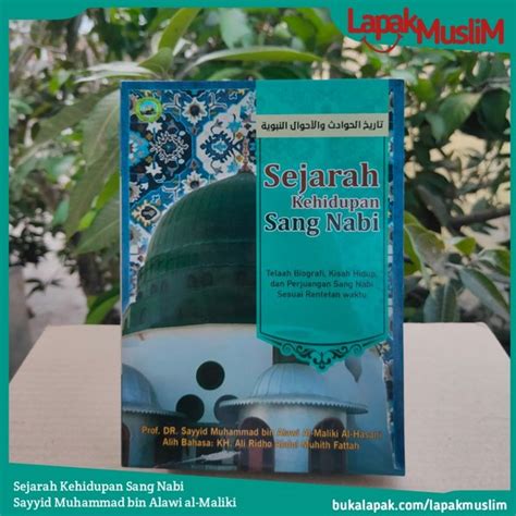 Jual Buku Sejarah Kehidupan Sang Nabi Sayyid Muhammad Bin Alawi Al