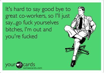 Send an email or a farewell party. Farewell in 2020 (With images) | Funny goodbye quotes ...