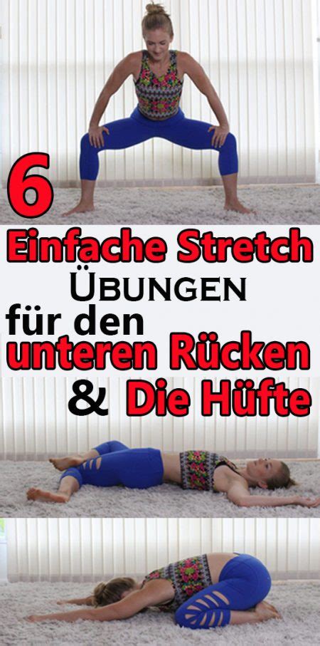 einfache Stretch Übungen für den unteren Rücken und Hüfte