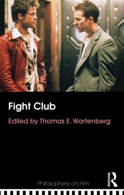 Fight Club By Thomas E Wartenberg Nook Book Ebook Barnes And Noble