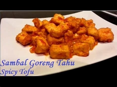 Aduk rata dan masak hingga santan meresap. Resep Sambal Goreng Tahu (Spicy Tofu Recipe) - YouTube