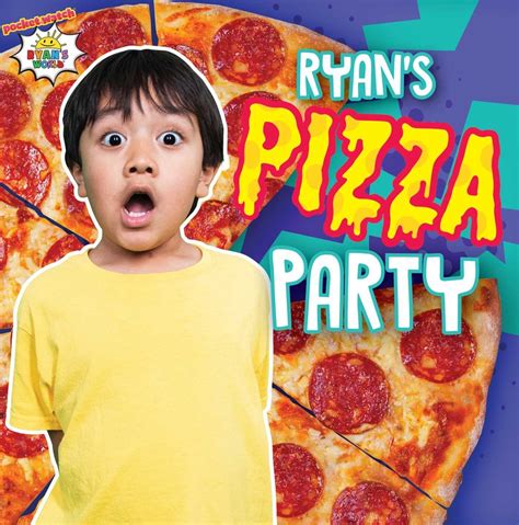 Ryans Pizza Party Ebook By Ryan Kaji Official Publisher Page Simon