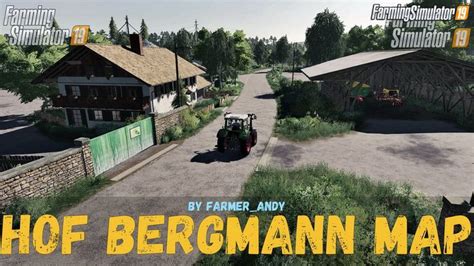 Hof Bergmann Map V10062 By Farmerandy For Fs19 Farming Simulator