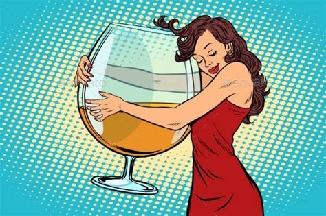 Woman Hugging A Glass Of Wine The Love For Alcohol Comic Book Cartoon