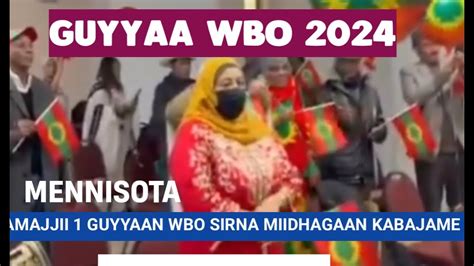 Sirna Kabajaa Guyyaa Wbo Amajjii 12024 Oduu Haaraa Oromo Pride