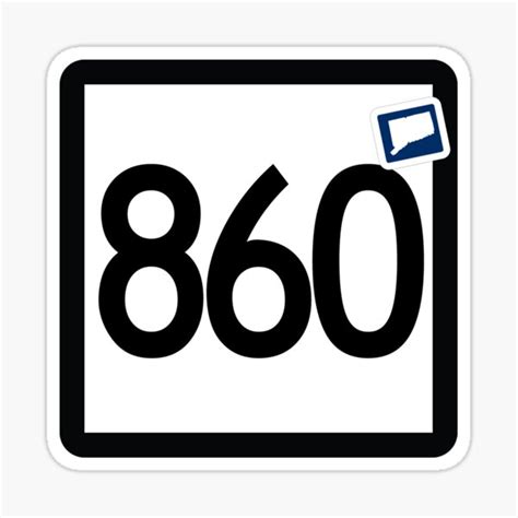 Connecticut State Route 860 Area Code 860 Sticker By Srnac Redbubble