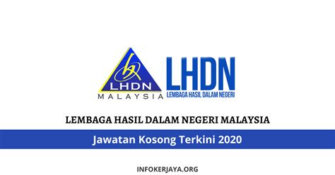 Lhdn will no longer accept tax payments via mail or courier in 2021. Jawatan Kosong Lembaga Hasil Dalam Negeri Malaysia ...