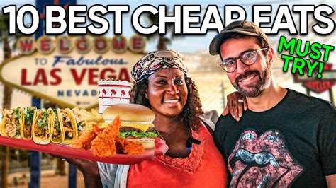 The 10 Best Cheap Eats In Las Vegas You Must Try For 2023 Youtube