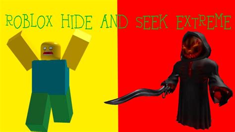 Roblox Hide And Seek Extreme Youtube