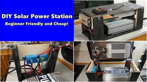 Diy Off Grid Solar Power Station For Beginners On A Budget Youtube