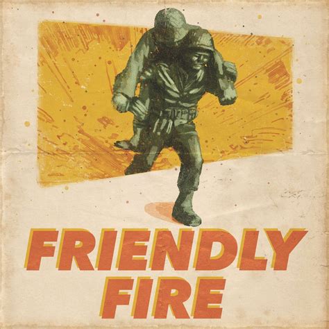 Friendly Fire Iheart