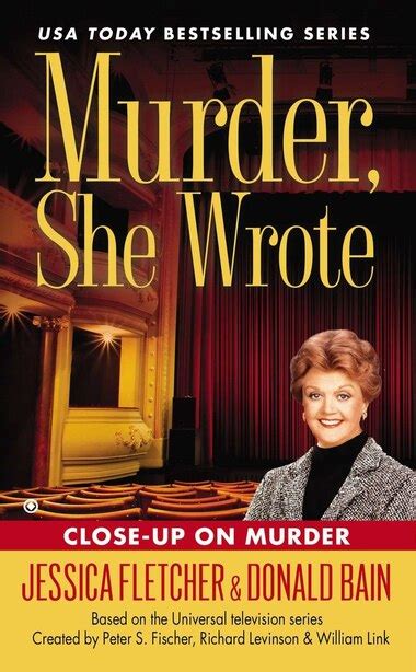 Murder She Wrote Close Up On Murder Book By Jessica Fletcher Paperback Digo Ca
