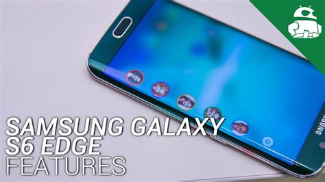 Samsung Galaxy S6 Edge Features Quick Look Youtube