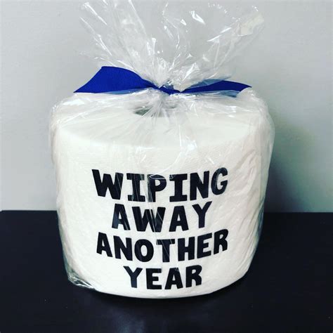 Birthday Gag Gift Toilet Paper Roll Funny Bathroom Signs Etsy