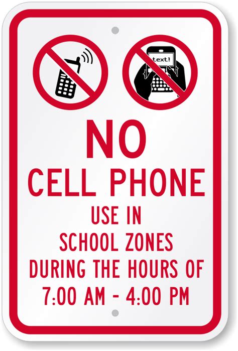 No Cell Phone In School Zone Sign Unbeatable Prices Sku