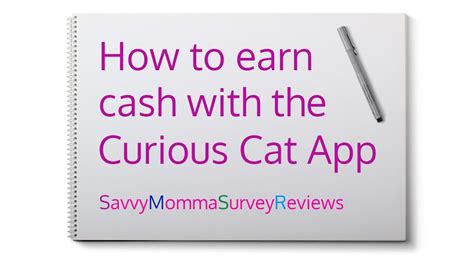 Savvy Momma Survey Reviews Curious Cat App Youtube