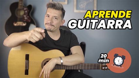 ¡aprende Como Tocar Guitarra En Solo 20 Minutos El Mejor Tutorial Para
