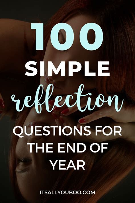 100 Personal End Of Year Reflection And Review Questions Year End