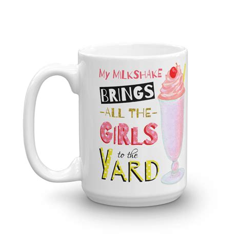 My Milkshake Brings All The Girls To The Yard Mug — One Happy Lesbian