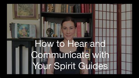 How To Hear And Communicate With Your Spirit Guides Youtube