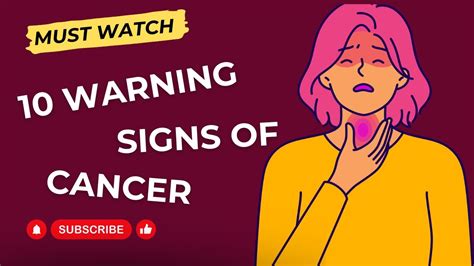 10 Warning Signs Of Cancer Dont Ignore Youtube