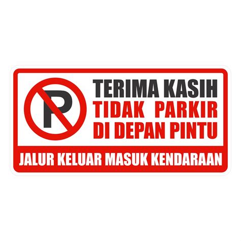 Jual Rambu Terima Kasih Tidak Parkir Di Depan Pintu Shopee Indonesia