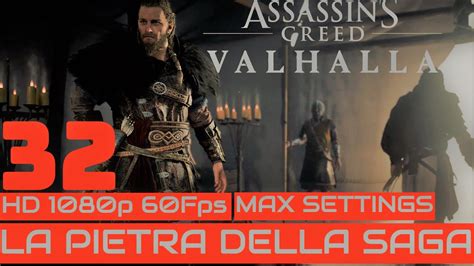 Assassin S Creed Valhalla La Pietra Della Saga Gameplay Walkthrough