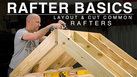 Beginner Rafter Layout Speed Square Common Rafter Youtube In 2020