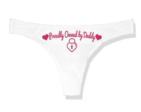 Proudly Owned By Daddy Panties Ddlg Clothing Sexy Slutty Cute Etsy