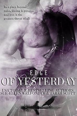 Edge Of Yesterday Edge Series Book 1 EBook Scott Tarah Welfonder