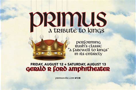 Primus A Tribute To Kings Gerald R Ford Amphitheater