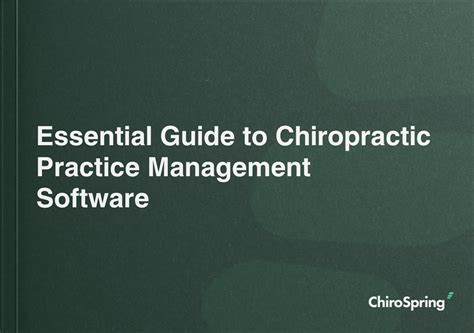 Essential Guide To Chiropractic Practice Management Software