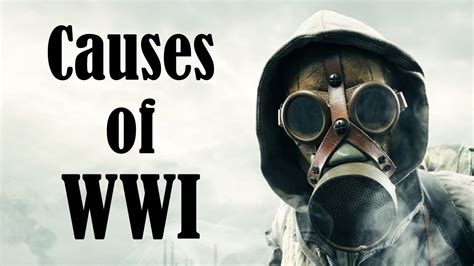 Causes Of World War I Youtube