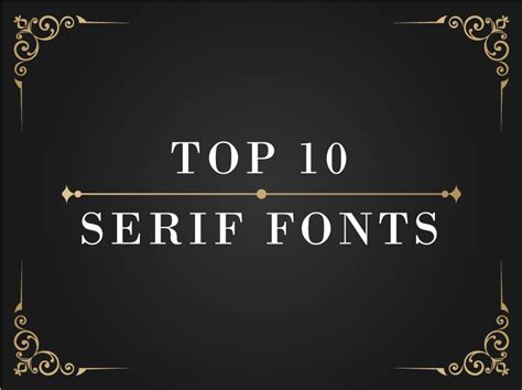 Top 10 Serif Fonts Inkyy