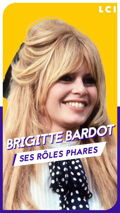 VIDÉO LCI PLAY Brigitte Bardot ses rôles les plus marquants