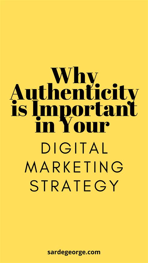 Why Authenticity Is Important In Your Digital Marketing Strategy