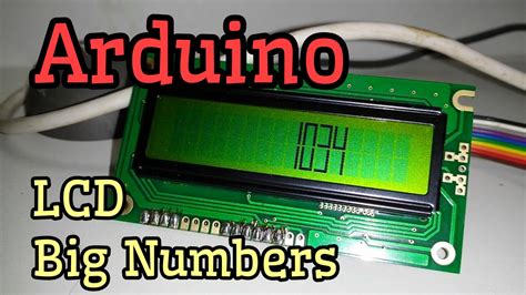 Arduino Lcd Big Numbers Youtube