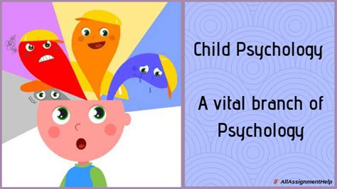 Child Psychology What Is Child Psychology Why Study