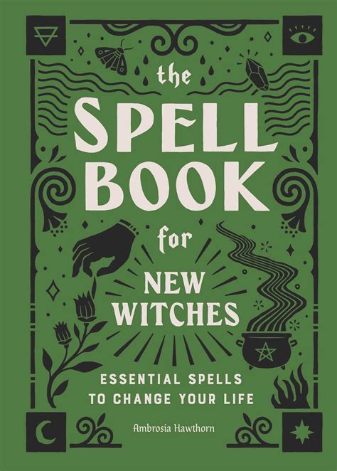 The Spell Book For New Witches Book By Ambrosia Hawthorn Official