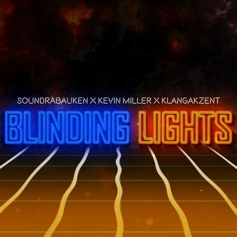 The Weekend Cover Blinding Lights Sound Rabauken X Kevin Miller