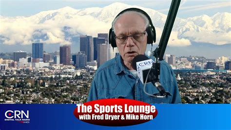 The Sports Lounge With Fred Dryer 1 17 18 Youtube