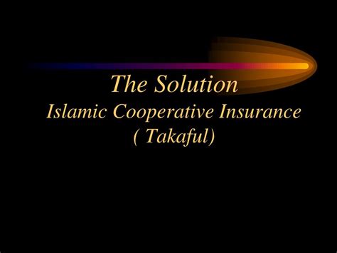 Ppt Takaful The Islamic Insurance Powerpoint Presentation Free