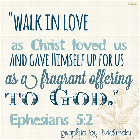 Ephesians 52 Walk In Love Typography Love Ephesians